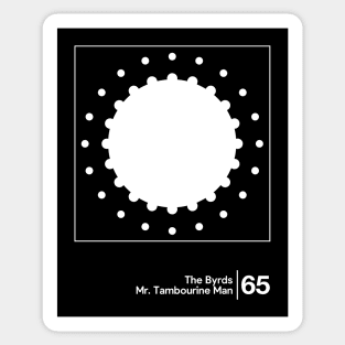 The Byrds / Minimalist Graphic Design Artwork Sticker